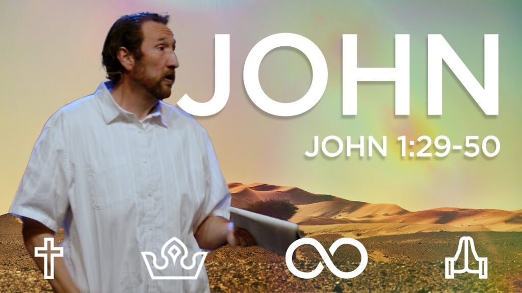 John 1:29-50