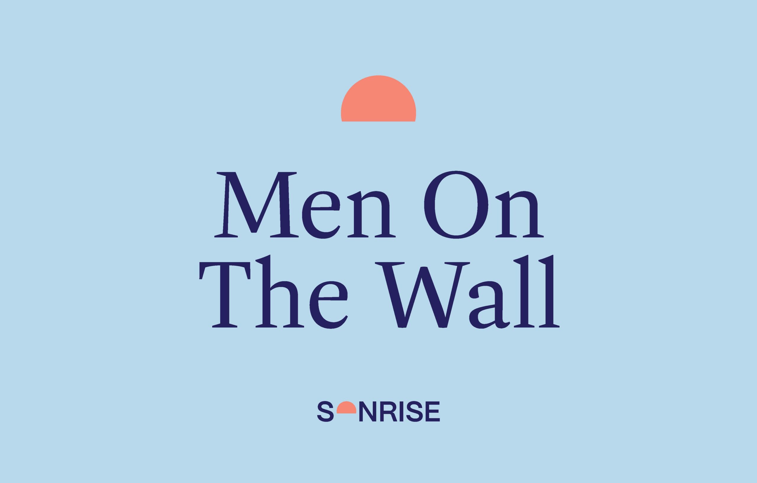 Men On The Wall