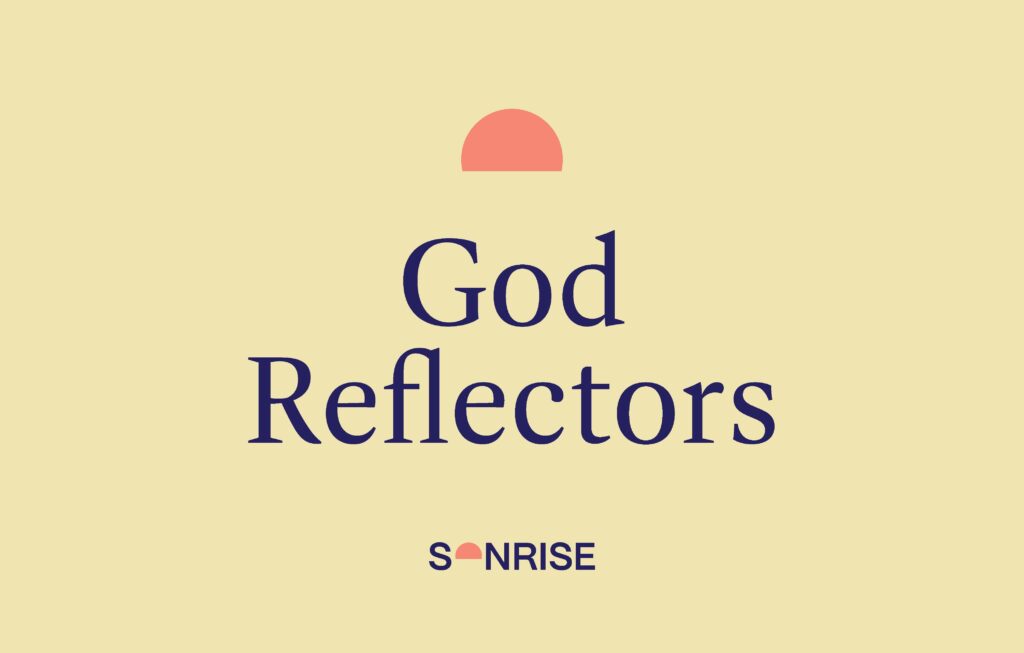 God Reflectors