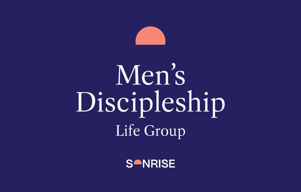 Men's Discipleship Life Group