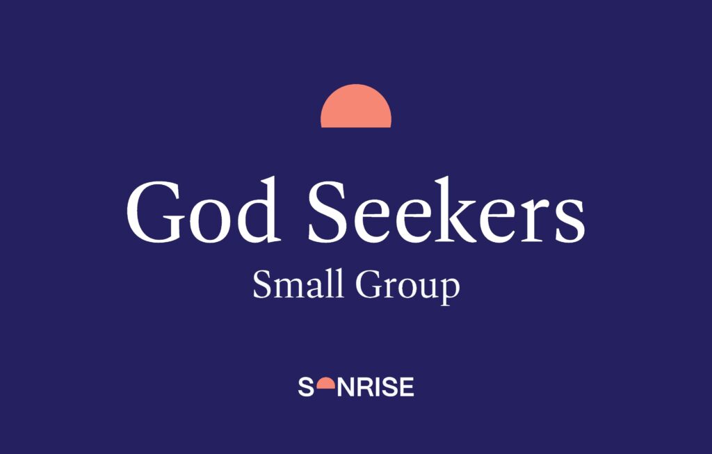 God Seekers Small Group
