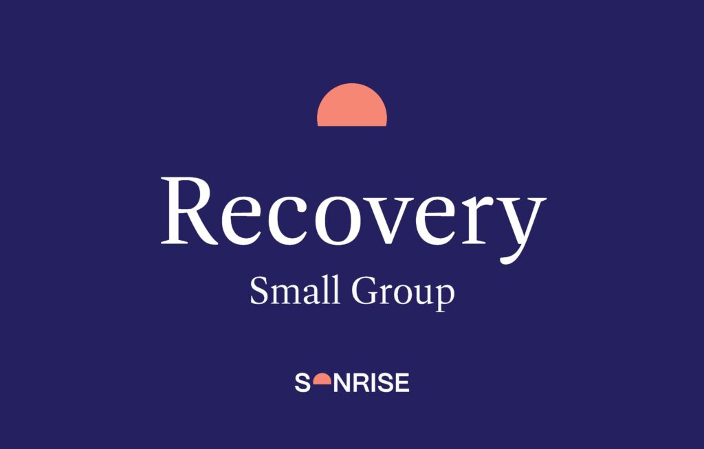 Recovery Small Group
