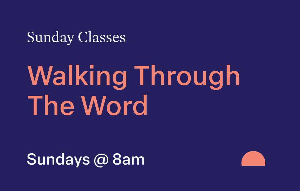 Walking Through The Word