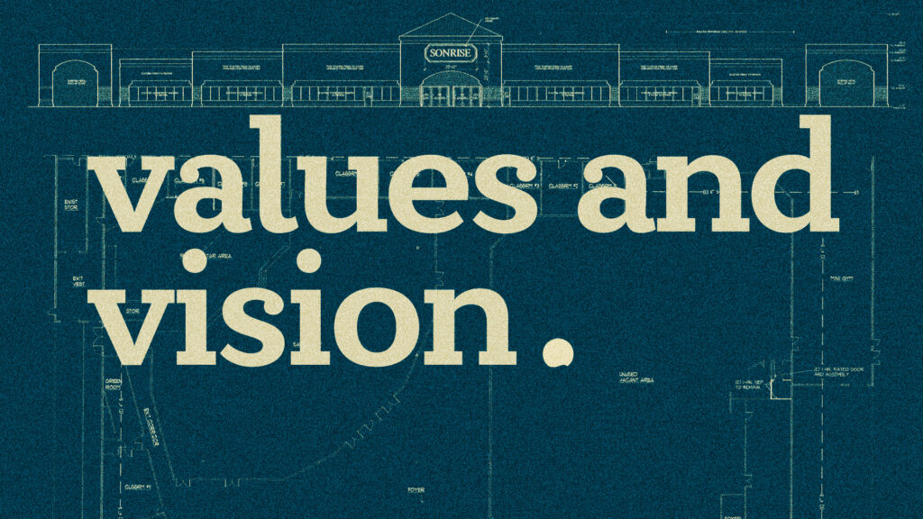 Values and Vision