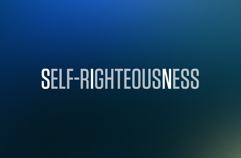 Sin as Self-Righteousness