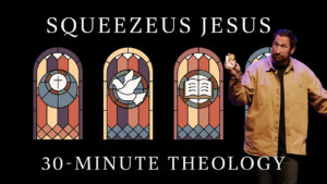 Squeezeus Jesus