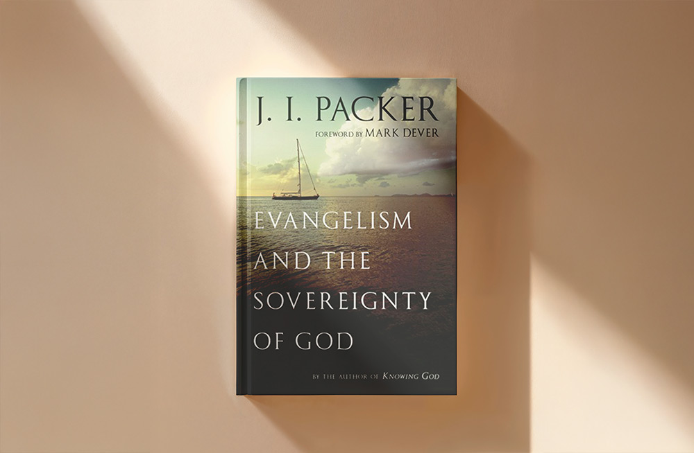 Evangelism and the Sovereignty of God