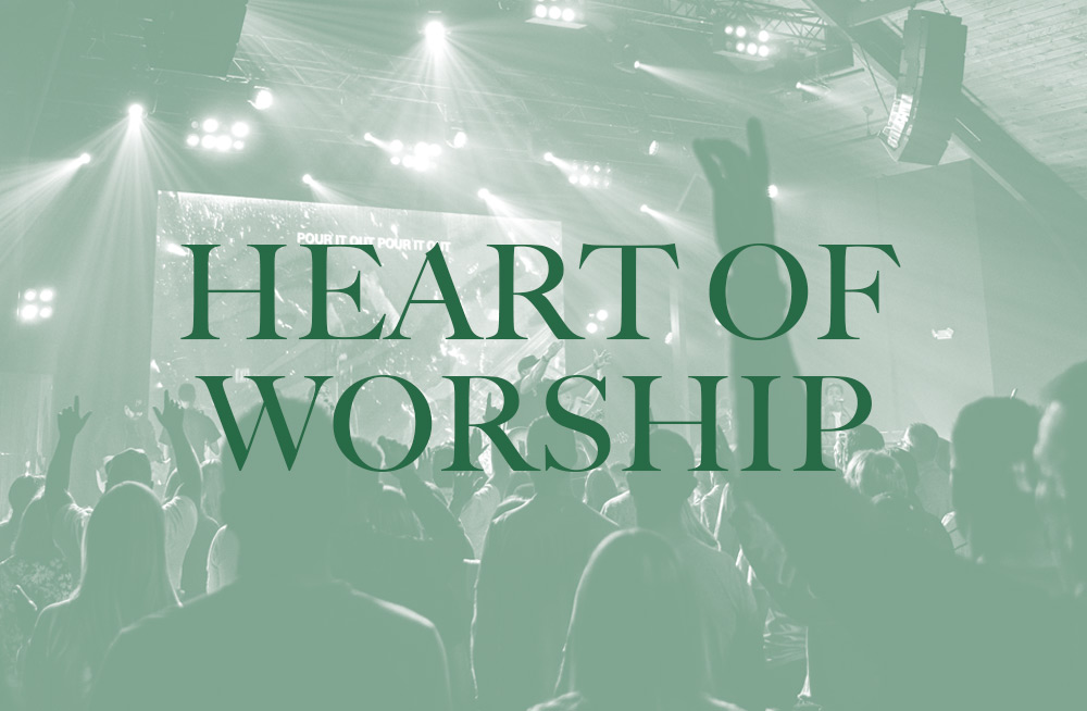 Heart of Worship