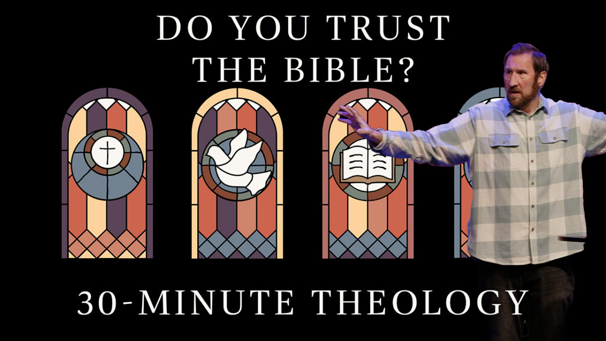 Do You Trust the Bible?