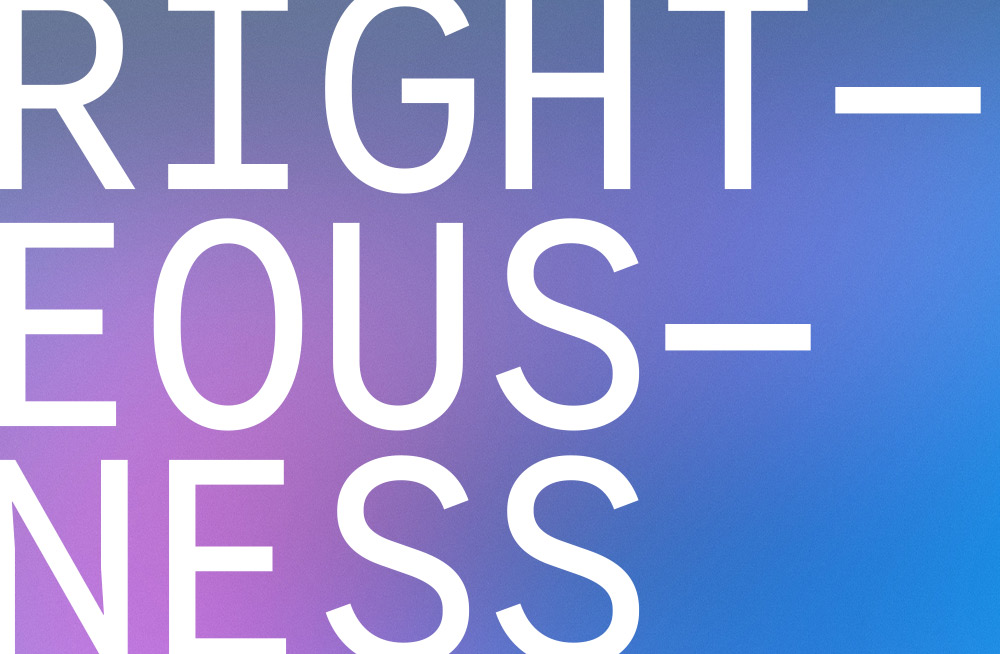 God’s Gift of Righteousness