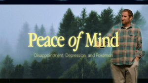 Disappointment, Depression, and Pokémon